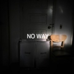 NO WAY - 범진