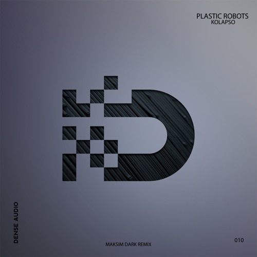 Plastic Robots - Kolapso (Original Mix)