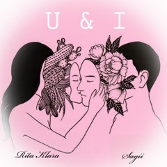 U & I ( Prod by SAGII )