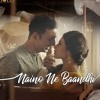 Naino Ne Bandhi Singer Vivek Kashyap Mp3