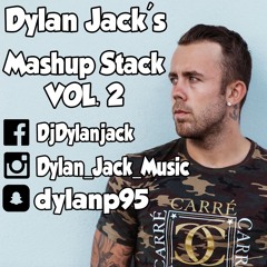 DYLAN JACK'S MASHUP STACK VOL.2