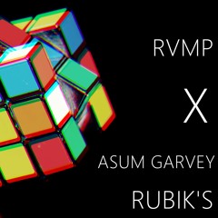RVMP X Asum Garvey - Rubik's