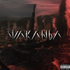Wakanda (feat. DocV & Khalizzle)