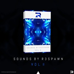 Sounds By R3SPAWN Vol. 2