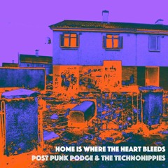 Home is Where the Heart Bleeds
