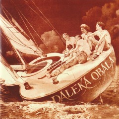 Daleka obala - Valovi