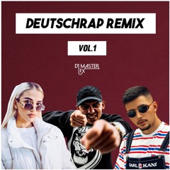 DEUTSCHRAP VOL.1  || by DjMasterFX