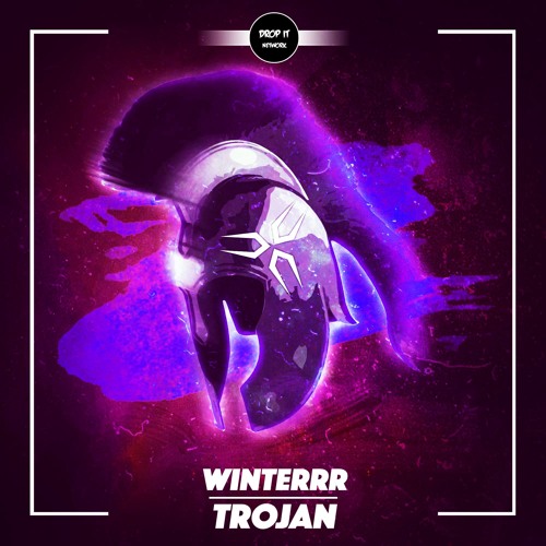 WINTERRR - Trojan [DROP IT NETWORK EXCLUSIVE]