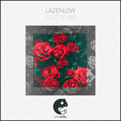Lazenlow - Cult of Me