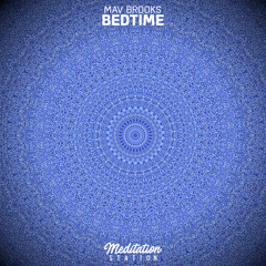 Mav Brooks - BedTime