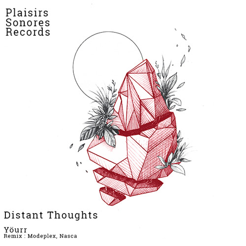 Yöurr - Distant Thoughts (Original Mix)