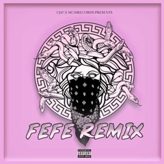 CJ17 - FEFE Remix