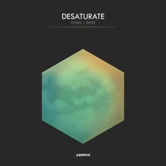 Premiere: Desaturate - Titan [Juicebox Music]