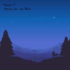 Waiting for the Night (March of the Dwarfs)