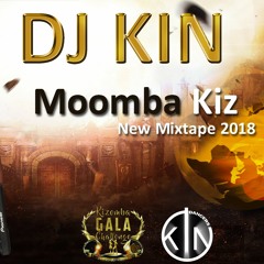 New Mixtape 2018 - Moomba Kiz - Dj Kin