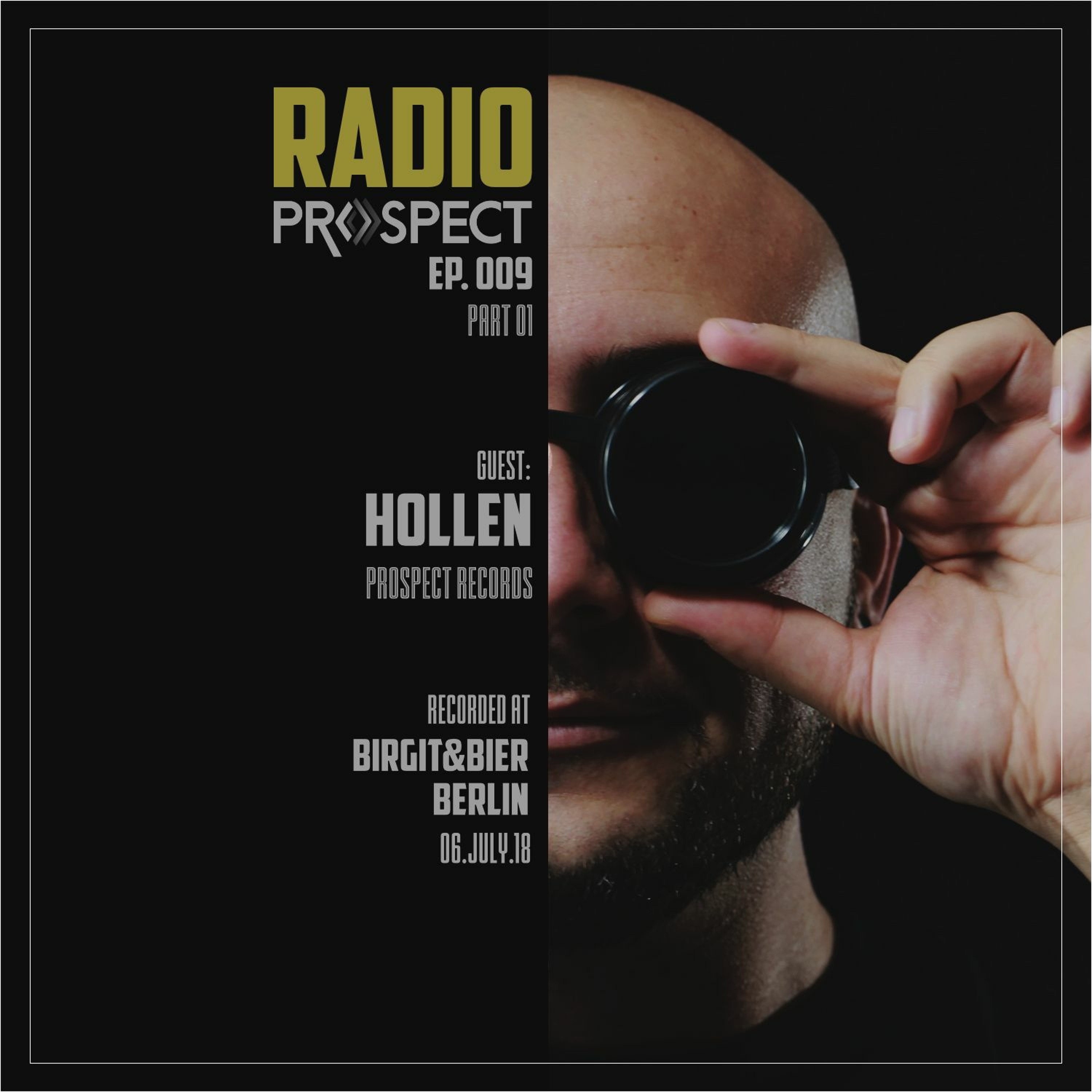 RadioProspect #009 - Hollen (2part) episode artwork
