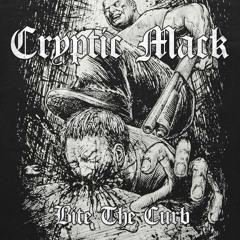 CRYPTIC MACK - BITE THE CURB