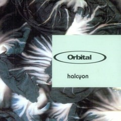 Orbital - Halcyon