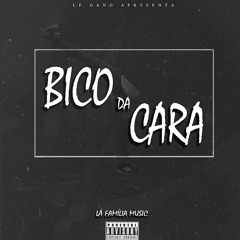 BICO DA CARA - Lá Família Music (Prod By Hers Mello)