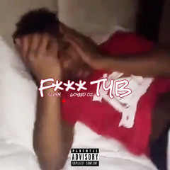 Slimm x Goyard Oz - F*** TYB