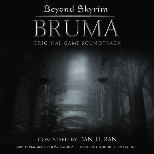 Stream Beyond Skyrim Bruma Ost Highlights By Daniel Ran Listen Online For Free On Soundcloud
