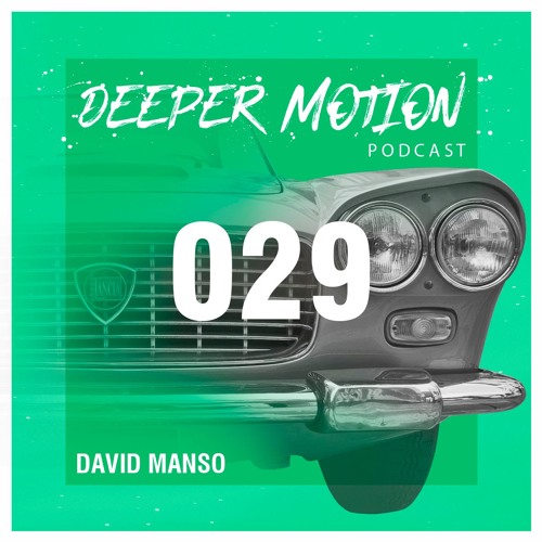 DMR Podcast #29 - David Manso