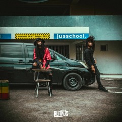 jusschool. feat. Royal Blu (produced by iotosh)