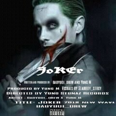 Joker Ft. Yung M (Prod. Lunatic)