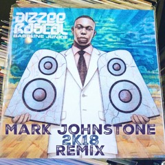 Mark Johnstone - BASSLINE JUNKIE  - 2K18 - REMIX -