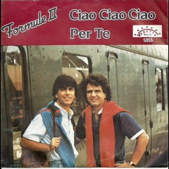 Formule II - Ciao Ciao Ciao