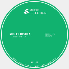Miguel Revilla - Disfruto (Original Mix)