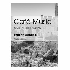 Paul Schoenfeld - Cafe Music: I. Allegro