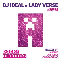 DJ IDeaL Feat Lady Verse - Keeper