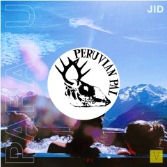J.I.D- Drew (PeruvianPal Remix)