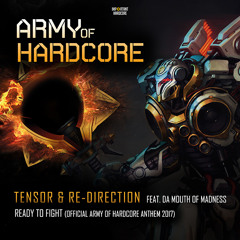 Tensor & Re-Direction feat. Da Mouth of Madness - Ready To Fight