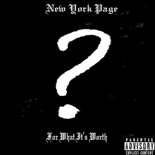 Ny Page - For What It's Worth Freestyle