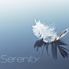 Serenity: A Reminder Song (Lyrics In Description!)