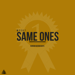 Same Ones