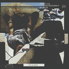 Catch-22 & ChefBoiHardy - "I-275" Ft. RayGun (prod. Kellbender)