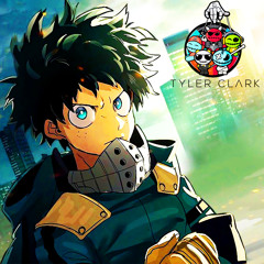 BOKU NO HERO ACADEMIA - (Tyler Clark YSR Remix)