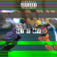 Set It Off Ft. L's Worth , Long Range Trigga & DumWayLeak