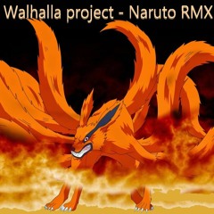 Walhalla Project - Naruto-Tech 208 BPM (2022 RMX Album Vers. Free Download version)