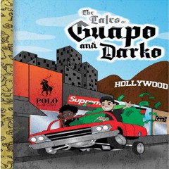 The Tales Of Guapo & Darko Vol.1 Produced By Nonsense stinks