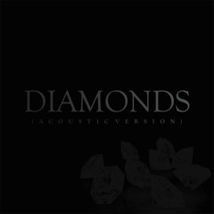 diamonds (stripped version) - Rihanna