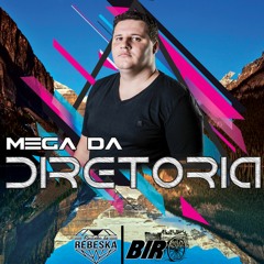 MEGA DIRETORIA - DAS ANTIGAS - BY DJ BIRO