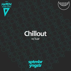 Sptmbr Yngstr. - Chillout (feat. Luar)