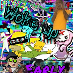 SULLY WITDA TOOLY: WOKE UP EARLY