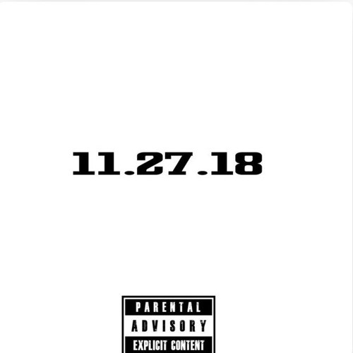 11.27.18 (Feat. Tsuni, Money C and Mr. Studio)