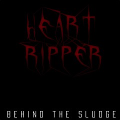 Behind The Sludge (From Unstoppable Collapse)