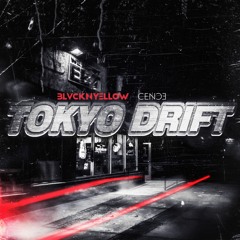 IAMYELLOW - TOKYO DRIFT ☯ CENCE